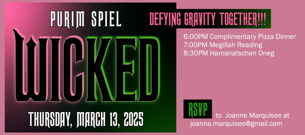 Purim Spiel – Wicked