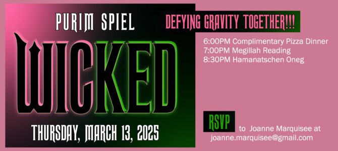 Purim Spiel – Wicked