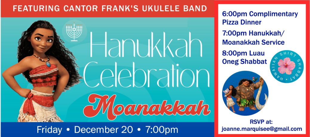 Hanukkah Celebration – “Moanakkah”